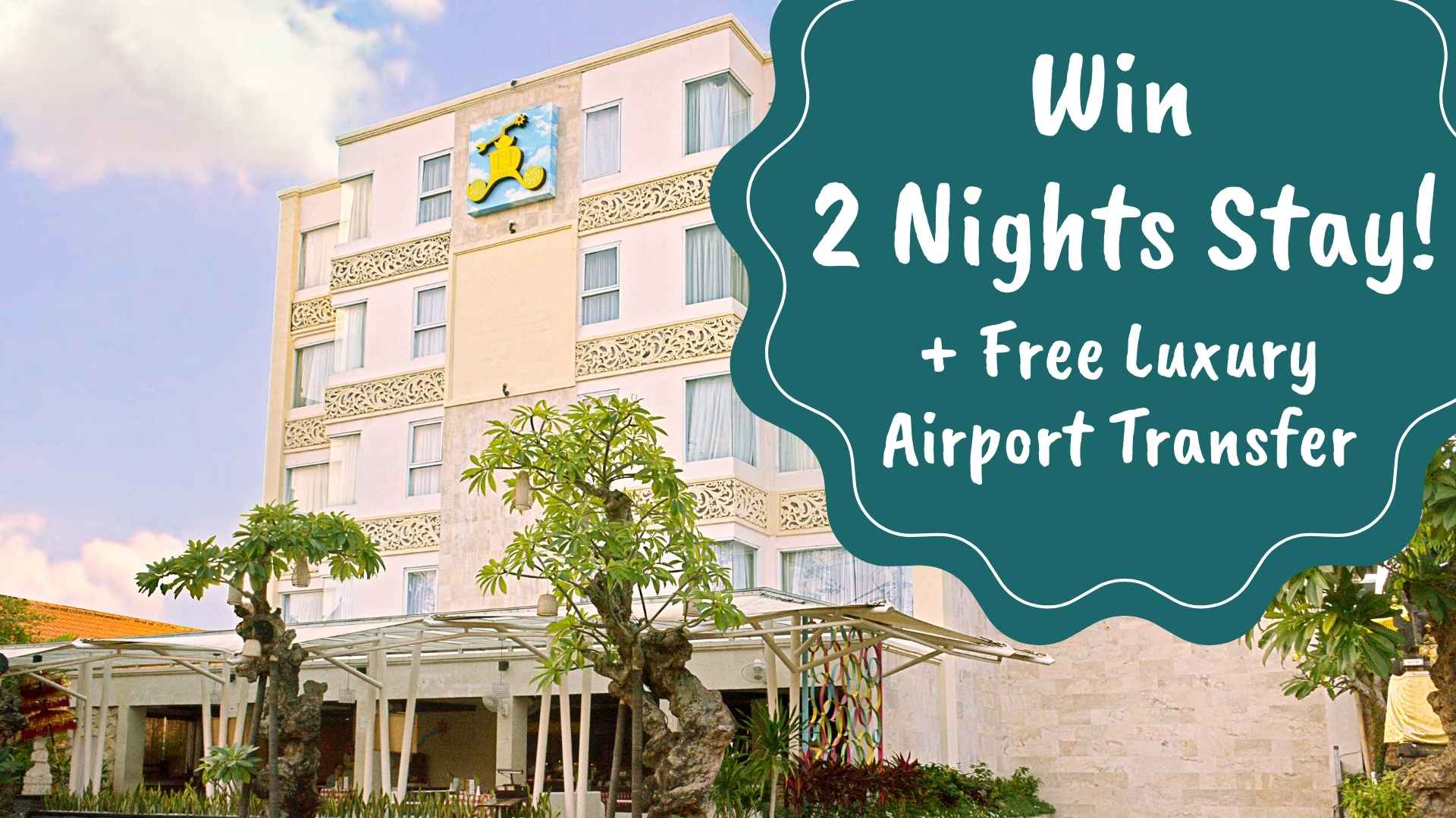 WIN BEST STAY IN BALI – 2 NIGHTS FOR 2 GUESTS